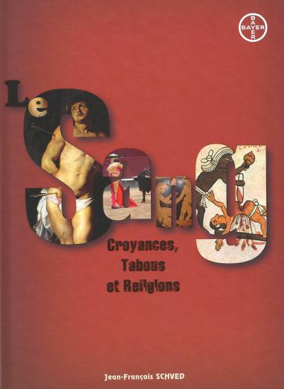 Sang croyances et tabous